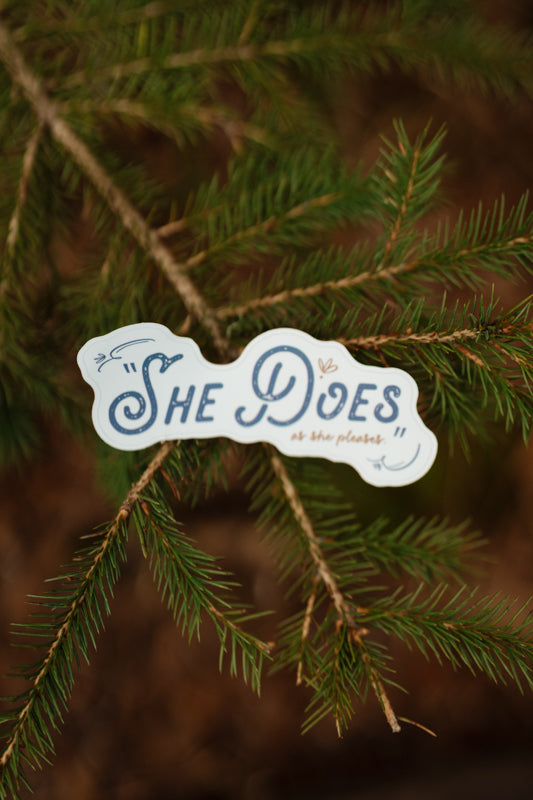 Sticker - As she pleases